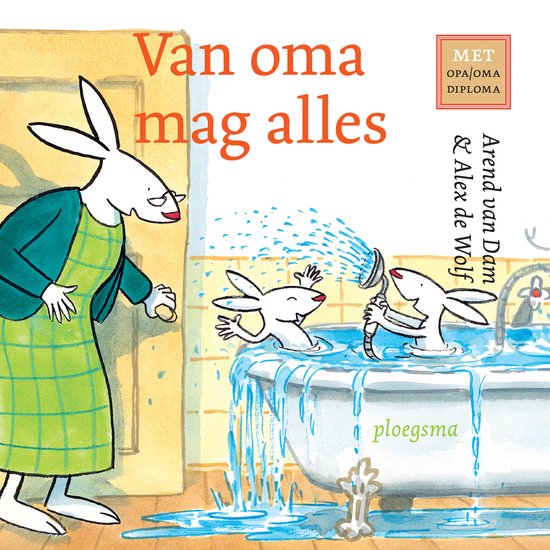 Van oma mag alles