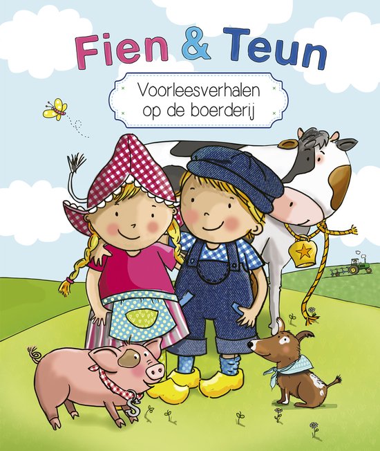 Fien en Teun - Voorleesverhalen op de boerderij