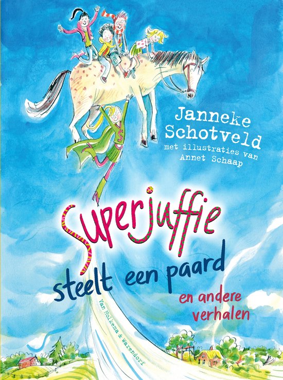 Superjuffie! – Janneke Schotveld